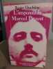 L'impossible Marcel Proust. Duchêne Roger