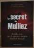 Le secret des Mulliez - Révélations sur le premier empire familial Français. Bertrand Gobin  Guillaume D'Herblin