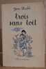 Trois sans toit (tome 2). Duché Jean