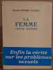 La femme cette énigme. Vachet Docteur Pierre