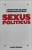 Sexus politicus. Dubois Christophe  Deloire Christophe