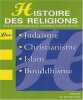 Histoire des religions. Attias Jean-Christophe  Benbassa Esther  Baubérot Jean  Lory Pierre  Collectif