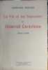 La vie et les souvenirs du général castelnau 1814-1890. Girard Georges