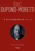 Le Dictionnaire de ma vie - Eric Dupond-Moretti. Dupond-Moretti Eric  Monsénégo Laurence