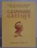 Grammaire grecque. Allard J. & Feuillatre E