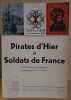 Pirates d'hier et soldats de France (De la croix au croissant en passant par les conciles). Montperroux-Brousse A. De