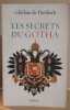 Les secrets du gotha - histoires des maisons royales d'Europe. Diesbach Ghislain de