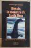 Nessie le monstre du Loch Ness. Witchell Nicholas