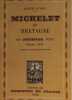 Michelet en Bretagne son journal inédit d'aout 1831 / exemplaire numeroté. Dupouy Auguste