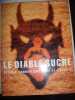 Le diable sucré.: Gâteaux cannibalisme mort et fécondité. Armengaud Christine