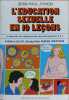 L'éducation sexuelle en 10 leçons. Aymon Jean Paul