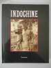 Indochine (BEAUX LIVRES (A)). DANEY CHARLES