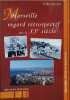 Marseille regard rétrospectif sur le XXe siècle. Volker Koettgen   Jean-Claude Gaudin (Préface)