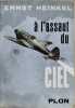 A l'assaut du ciel. Heinkel Ernst