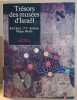 Trésors des musées d'Israel. Katz Karl & Kahane P.P. & Broshi Magen