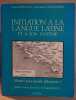 Initiation à la langue latine et à son système. Manuel pour grands débutants I. Deléani Simone & Vermander Jean-Marie & Beaujeu Jean