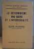 Le déterminisme du sexe et l'intersexualité - nouvelle édition. Goldschmidt Richard