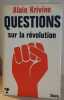 Questions sur la révolution - Entretiens avec Roland Biard. Krivine Alain