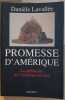 Promesse d'Amérique - La Préhistoire de l'Amérique du Sud. Danièle Lavallée