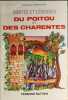 Contes et legendes du poitou et des charentes. Camiglieri Laurence