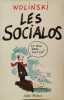 Les Socialos: 10 ans de pouvoir en 400 dessins. Wolinski Georges