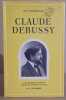 Claude Debussy "Musicien français". Ferchault Guy