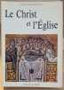 Le Christ et l'Eglise - rencontre spirituelle et théologique 1986. 