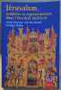 Jérusalem symboles et représentations dans l'Occident médiéval. Bonnery André & Mentré Mireille & Hidrio Guylène