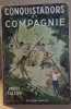 Conquistadors et compagnie / dédicace du traducteur / E.O. du service de presse. Fallon Carlos