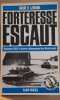 Forteresse Escaut - Novembre 1944 le dernier débarquement des Bérets verts. Lemoine André H