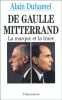 De Gaulle-Mitterrand : La marque et la trace. Duhamel Alain