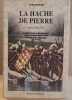 La hache de pierre - Expédition francaise en Nouvelle-Guinee premiere traversee integrale sud-nord de l'ile dans sa plus grande largeur 1959-1960. ...