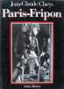 Paris-fripon. Claeys Jean Claude