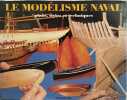 Le modélisme naval/ plan styles et techniques. 