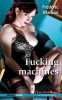 Fucking machines. Mancini Frederic