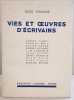 Vie et oeuvres d'écrivains - Tome II. Chaigne Louis