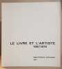 Le livre et l'artiste - Tendances du livre illustré français - 1967-1976. 