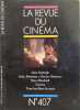La revue du cinema n° 407. Collectif