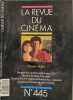 La revue du cinema n° 445. Collectif