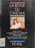 La revue du cinema n° 426. Collectif