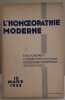 L'homoeopathie moderne - N°6 - 15 Mars 1933. Collectif