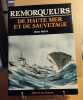 Remorqueurs de haute mer et sauvetage. Jean Bulot