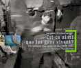 Est-ce ainsi que les gens vivent ? : Chronique documentaire 1969-2002. Windenberger Jacques  Hayot Alain