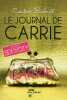 Le Journal de Carrie. Bushnell Candace  Le Plouhinec Valerie