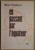 En passant par l'équateur / E.O. / Dédicace. Rossello Michel