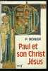 Paul et son jesus christ. MONIER P