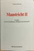 Maastricht II / l'enjeu de la conférence intergouvernementale. Kinsky Ferdinand