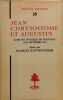 Jean Chrysostome et augustin / actes du colloque de chantilly 22-24 sptembre 1974. Kannengiesser Charles