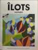 Ilots sauvage. Collectif