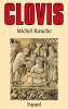 Clovis. Rouche Michel